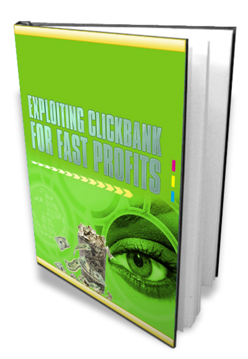 Product picture how to make fast profits using click bank